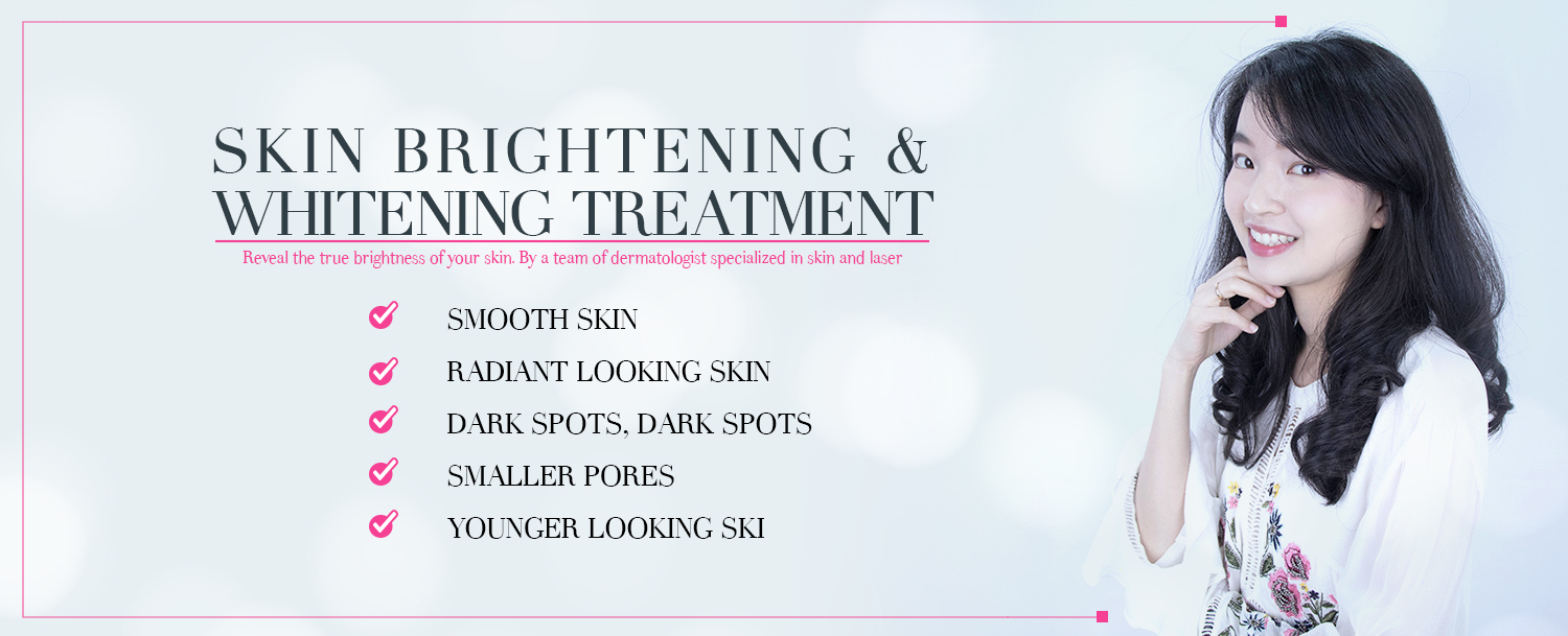 Skin Brightening and Whitening Treatment Bangkok Aesthetic Clinic